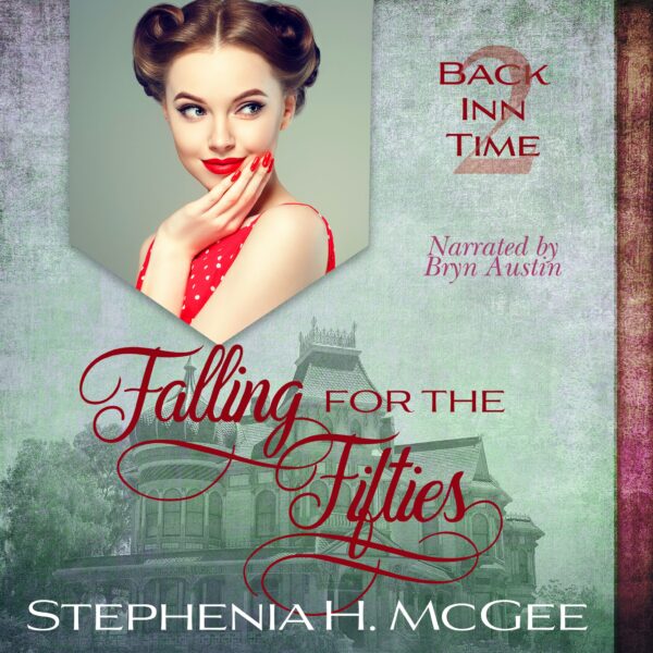 Falling for the Fifties - Stephenia McGee