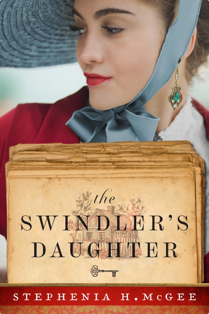The Swindler's Daughter flat cover - Stephenia H. McGee