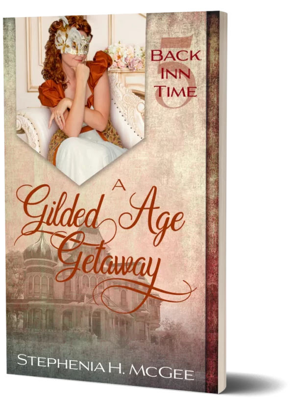 A Gilded Age Getaway - Stephenia McGee