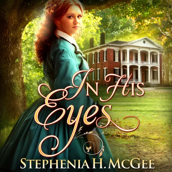 In His Eyes - Stephenia McGee - Audiobook