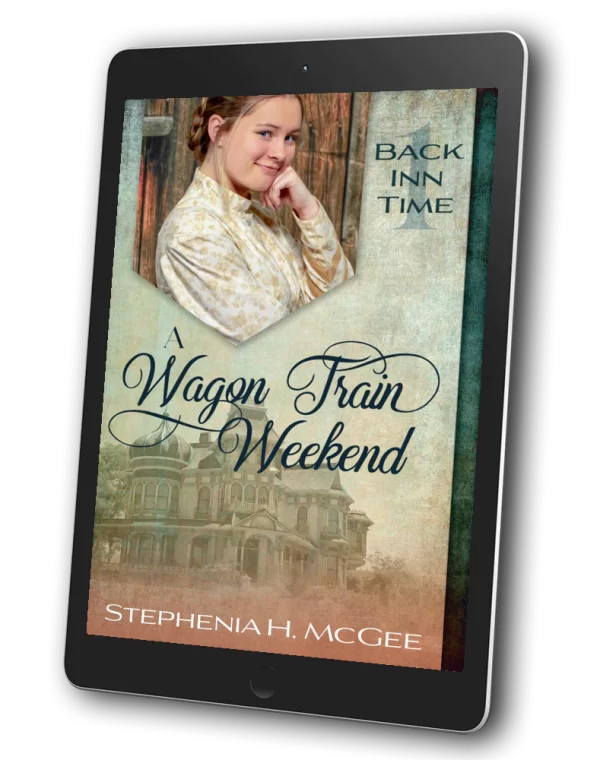 Wagon Train Weekend - Stephenia McGee